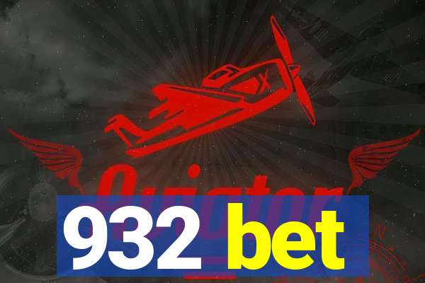 932 bet